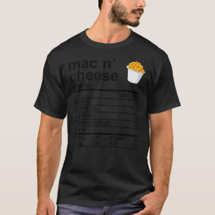Funny Thanksgiving Apparel, Mac N'Cheese Food Nutr T-Shirt