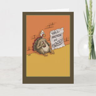 Funny Thanksgiving Cards: Down and out Holiday Card