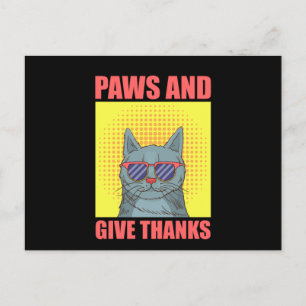 Funny Thanksgiving Cat Paws And Give Thanks Postcard