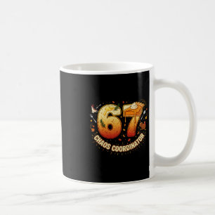 Funny Thanksgiving Chaos Coordinator 67 Meme Fall  Coffee Mug