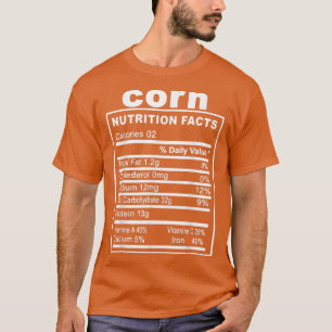 Funny Thanksgiving Corn Nutrition Facts Matching T-Shirt
