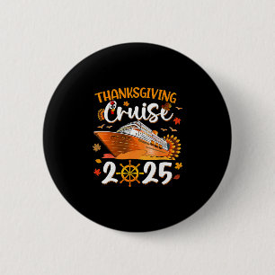 Funny Thanksgiving Cruise 2025 Turkey Crew Family 6 Cm Round Badge