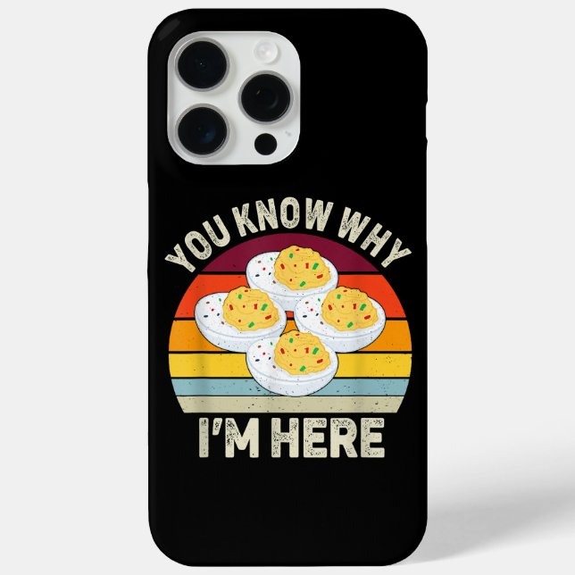 Funny Thanksgiving Deviled Eggs You Know Why I'm H Case-Mate iPhone Case (Back)