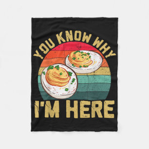 Funny Thanksgiving Deviled Eggs You Know Why Im He Fleece Blanket