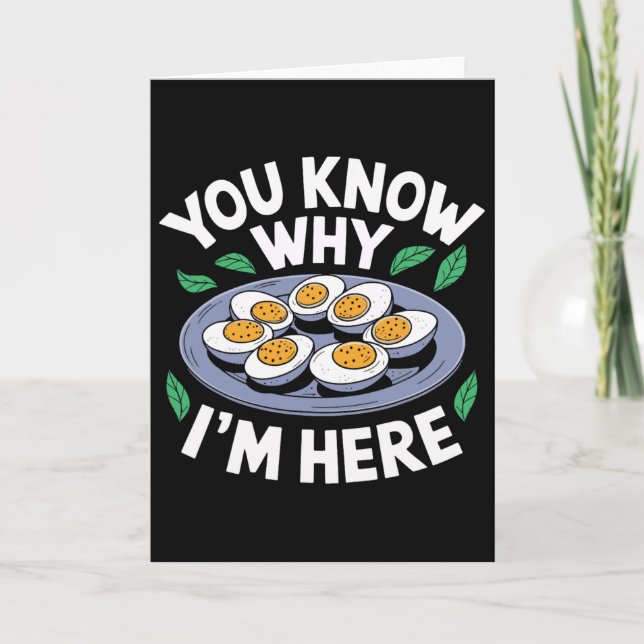 Funny Thanksgiving Dinner You Know Why I'm Here Re Card (Front)