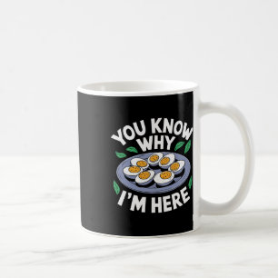 Funny Thanksgiving Dinner You Know Why I'm Here Re Coffee Mug