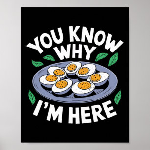 Funny Thanksgiving Dinner You Know Why I'm Here Re Poster