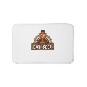 Funny Thanksgiving Eat Beef Turkey Humour Gift Bath Mat