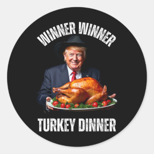 Funny Thanksgiving Family Trump Winner Winner Turk Classic Round Sticker