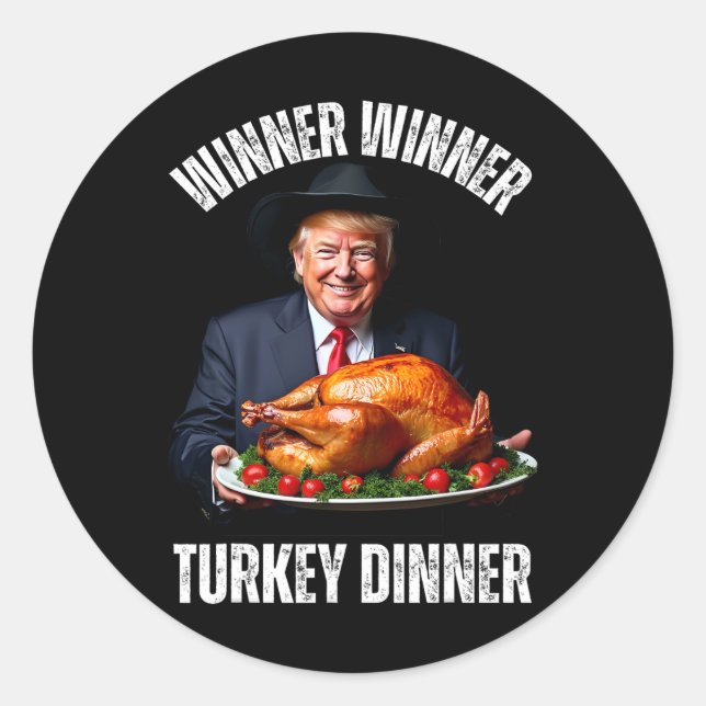 Funny Thanksgiving Family Trump Winner Winner Turk Classic Round Sticker (Front)