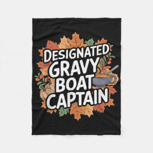 Funny Thanksgiving Food - Gravy Boat Captain Fleece Blanket