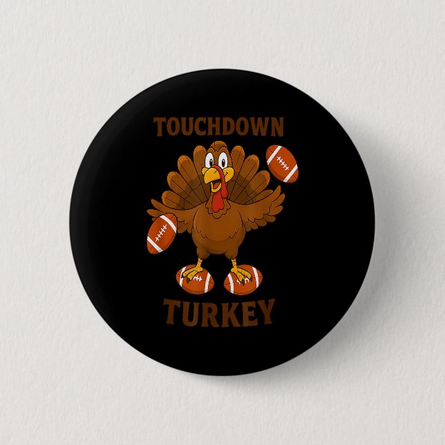 Funny Thanksgiving Football Touchdown Turkey  6 Cm Round Badge (Front)