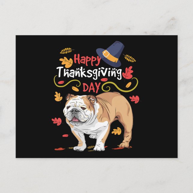 Funny Thanksgiving Gifts For English Bulldog Holiday Postcard (Front)