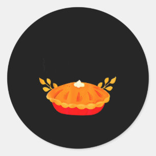 Funny Thanksgiving Go Ahead Bake My Day Men Women  Classic Round Sticker