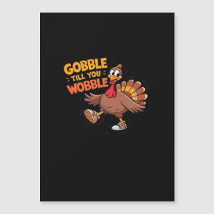 Funny Thanksgiving - Gobble Till You Wobble Classi