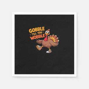 Funny Thanksgiving - Gobble Till You Wobble Classi Napkin