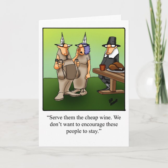 Funny Thanksgiving Humor Greeting Card (Front)