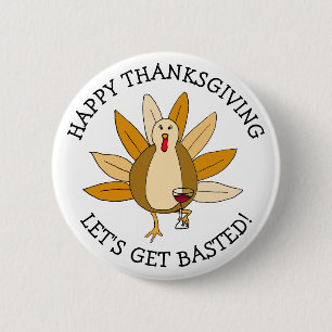 Funny Thanksgiving Humour Drunk Turkey with Wine 6 Cm Round Badge