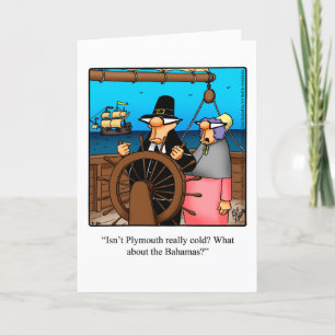 Funny Thanksgiving Humour For Snowbirds Card