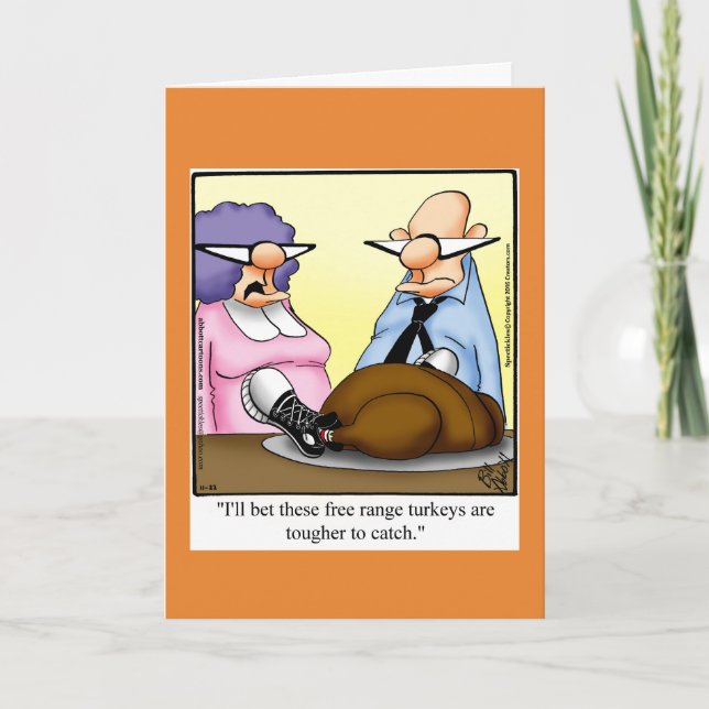 Funny Thanksgiving Humour Greeting Card (Front)