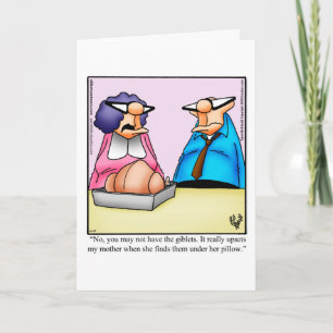 Funny Thanksgiving Humour Greeting Card