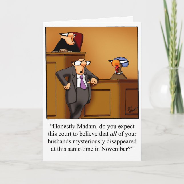 Funny Thanksgiving humour Greeting Card (Front)