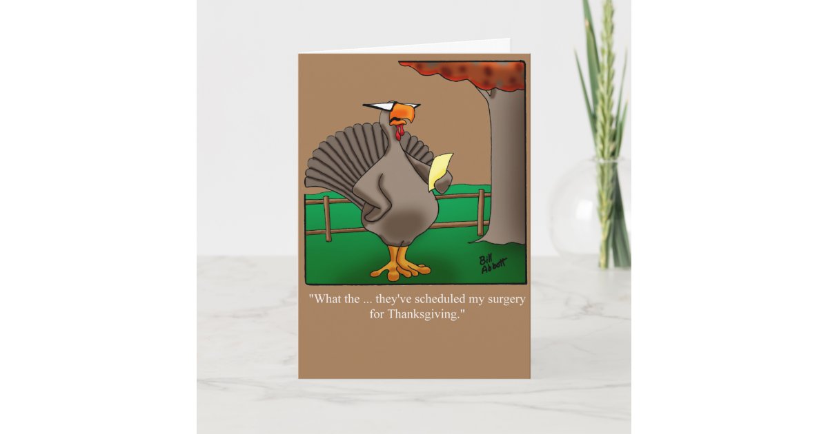 Funny Thanksgiving Humour Greeting Card | Zazzle