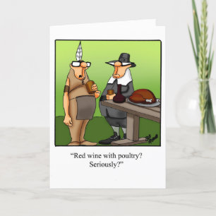 Funny Thanksgiving Humour Greeting Card