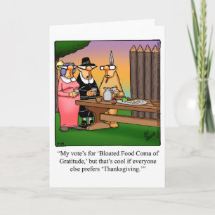 Funny Thanksgiving Humour Greeting Card