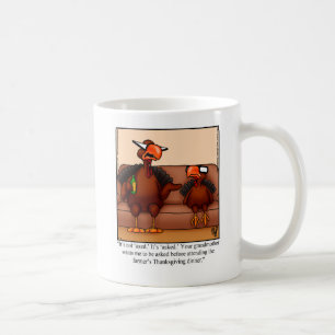 Funny Thanksgiving Humour Mug