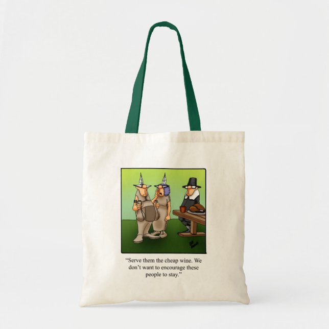 Funny Thanksgiving Humour Tote Bag (Front)