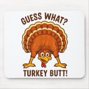 Funny Thanksgiving Kids Joke Meme Guess What Turke Mouse Mat