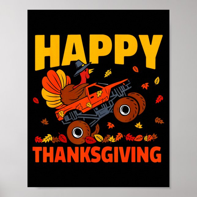 Funny Thanksgiving Monster Truck Turkey Ride Fall  Poster (Front)