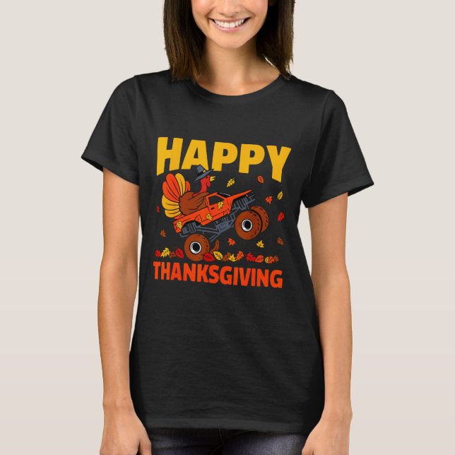 Funny Thanksgiving Monster Truck Turkey Ride Fall  T-Shirt (Front)