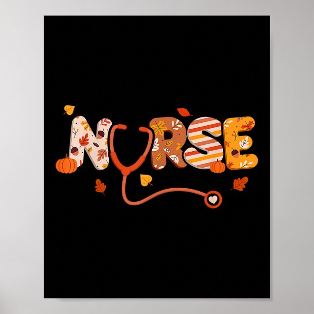 Funny Thanksgiving Nurse Turkey Day Fall Love RN E Poster (Front)
