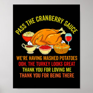 Funny Thanksgiving P The Cranberry Sauce Mashed Ta Poster