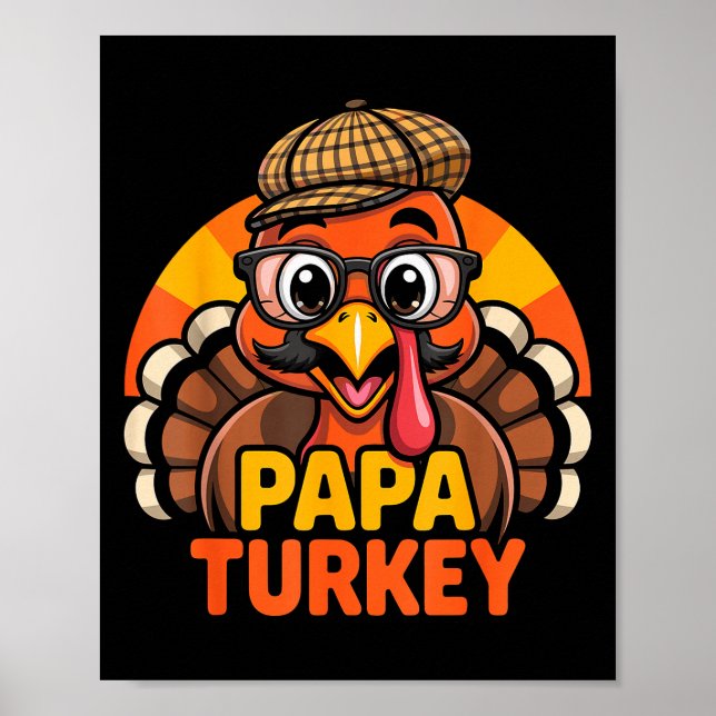 Funny Thanksgiving Papa Turkey Family Matching Men Poster (Front)