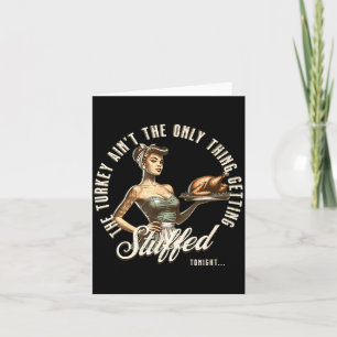 Funny Thanksgiving Retro N Up Inappropriate Stuffe Card
