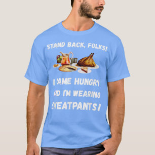 Funny Thanksgiving Saying Family Dinner Thanksginv T-Shirt