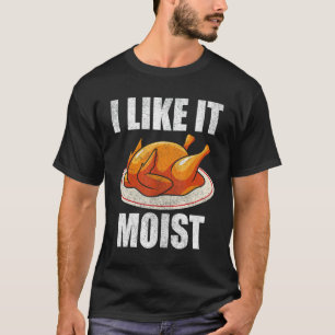 Funny Thanksgiving Shirts, Men's Turkey Day I Like T-Shirt