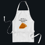 Funny Thanksgiving Standard Apron<br><div class="desc">Creative Thanksgiving apron featuring funny line for peace and pumpkin pie-loving people.</div>