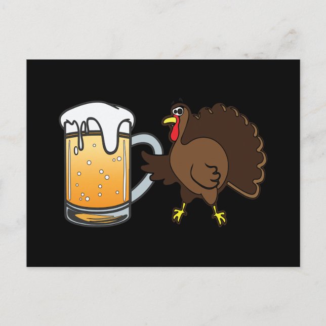 Funny Thanksgiving Turkey and Chilled Beer Holiday Postcard (Front)