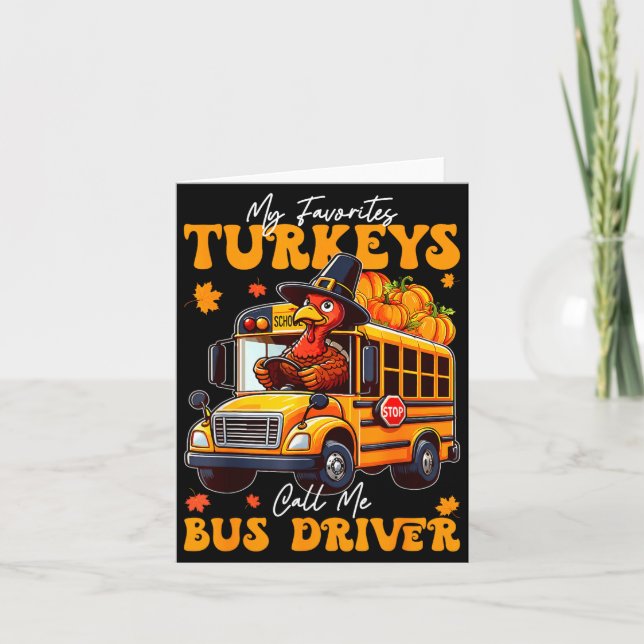 Funny Thanksgiving Turkey Bus Driver School Gift  Card (Front)