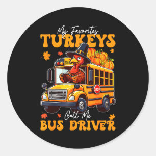 Funny Thanksgiving Turkey Bus Driver School Gift Classic Round Sticker
