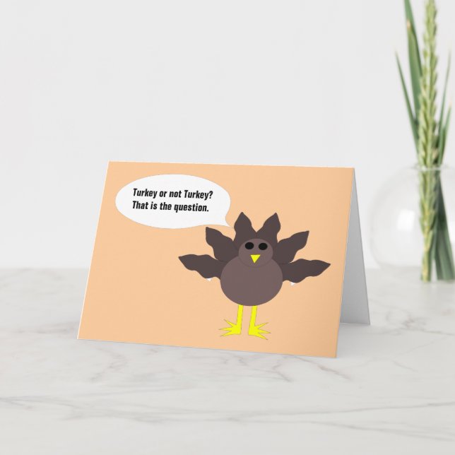 Funny Thanksgiving Turkey Custom Card (Front)
