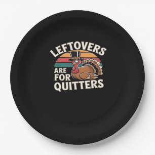Funny Thanksgiving Turkey Design - “Leftovers Are  Paper Plate