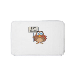 Funny Thanksgiving Turkey Eat Tacos Bath Mat