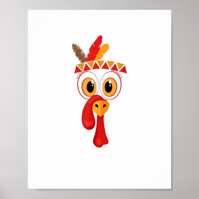 Funny Thanksgiving Turkey Face Indian Feather Head Poster (Front)