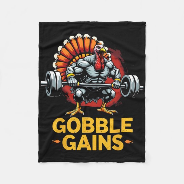 Funny Thanksgiving Turkey Gobble Gains Gym Workout Fleece Blanket (Front)