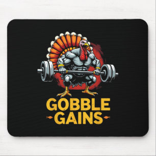 Funny Thanksgiving Turkey Gobble Gains Gym Workout Mouse Mat